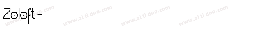 Zoloft字体转换