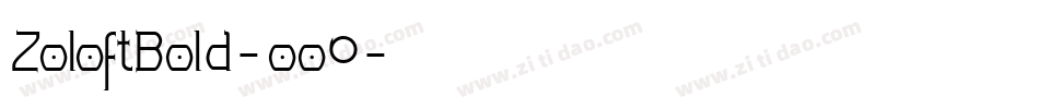 ZoloftBold-oo0字体转换