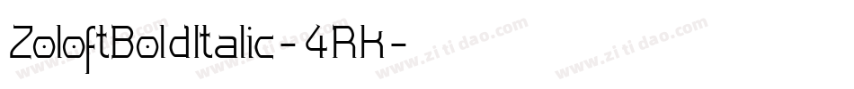 ZoloftBoldItalic-4RK字体转换