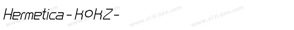 Hermetica-K0KZ字体转换