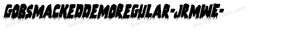 GobsmackedDemoRegular-JRmwE字体转换