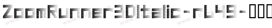 ZoomRunner3DItalic-rL49字体转换