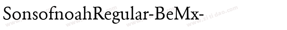 SonsofnoahRegular-BeMx字体转换