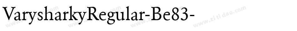 VarysharkyRegular-Be83字体转换