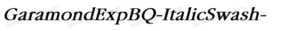 GaramondExpBQ-ItalicSwash字体转换