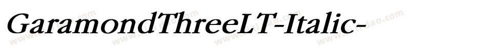 GaramondThreeLT-Italic字体转换