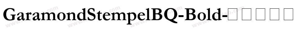 GaramondStempelBQ-Bold字体转换