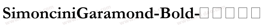 SimonciniGaramond-Bold字体转换