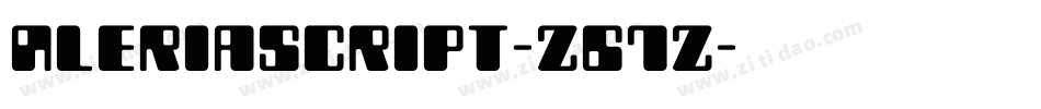Aleriascript-Z67Z字体转换