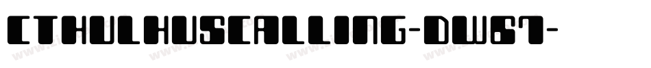 CthulhusCalling-dw67字体转换