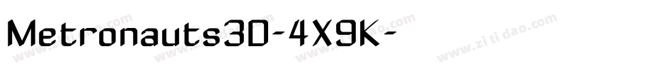 Metronauts3D-4X9K字体转换