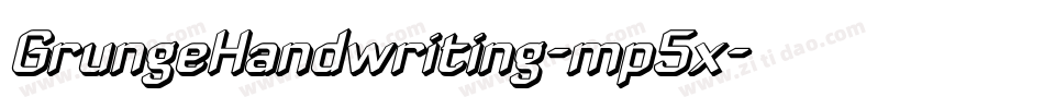 GrungeHandwriting-mp5x字体转换