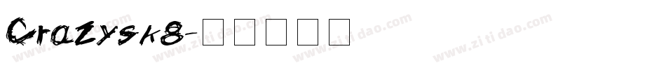 Crazysk8字体转换