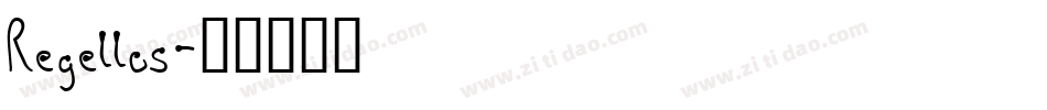 Regellos字体转换
