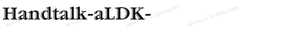 Handtalk-aLDK字体转换