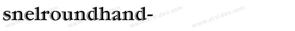 snelroundhand字体转换
