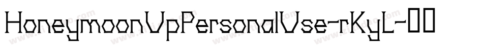 HoneymoonUpPersonalUse-rKyL字体转换