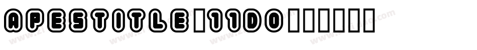 ApesTitle-11D0字体转换