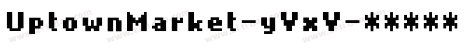 UptownMarket-yVxV字体转换