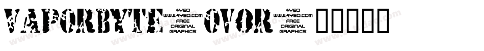 Vaporbyte-0vOr字体转换
