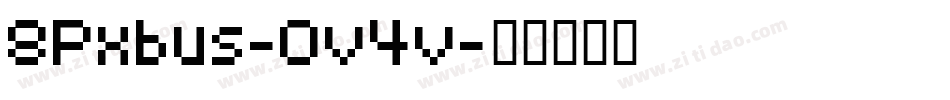 8Pxbus-0v4v字体转换