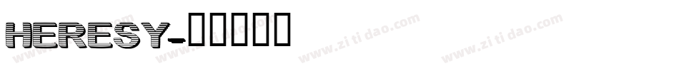 HERESY字体转换
