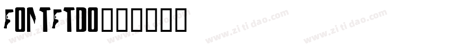 fontftdo字体转换
