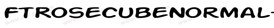 FtRosecubeNormal-g2j5字体转换