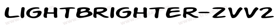 LightBrighter-ZVV2J字体转换 LightBrighter-ZVV2J字体转换