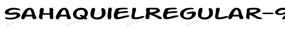 SahaquielRegular-9P0L字体转换