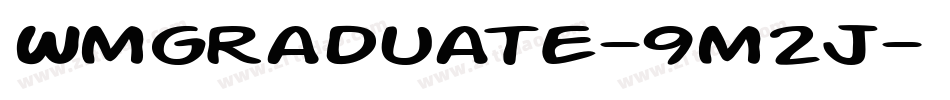 Wmgraduate-9m2j字体转换