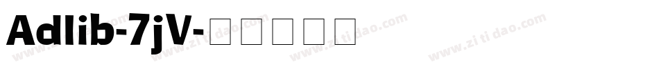 Adlib-7jV字体转换