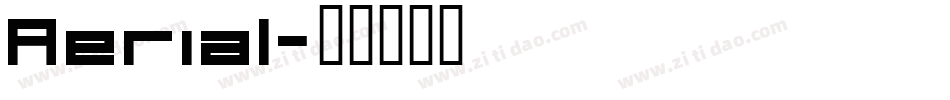 Aerial字体转换
