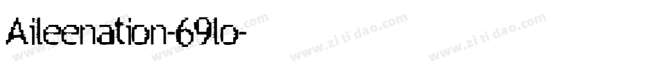 Aileenation-69lo字体转换