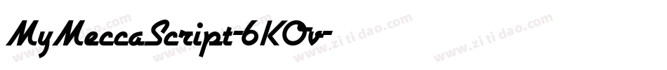 MyMeccaScript-6KOv字体转换