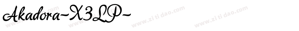 Akadora-X3LP字体转换