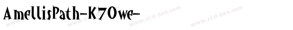 AmellisPath-K7Owe字体转换