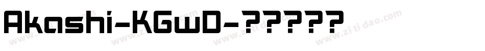 Akashi-KGwD字体转换