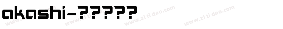 akashi字体转换