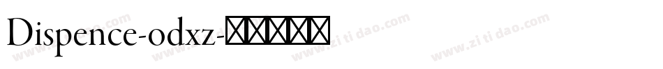 Dispence-odxz字体转换