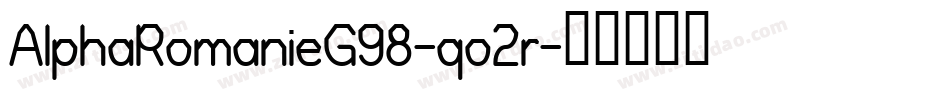 AlphaRomanieG98-qo2r字体转换