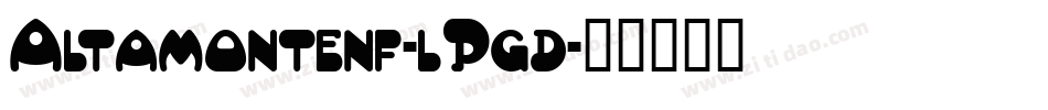 Altamontenf-lPgd字体转换