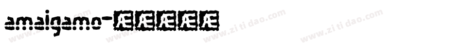 amalgamo字体转换