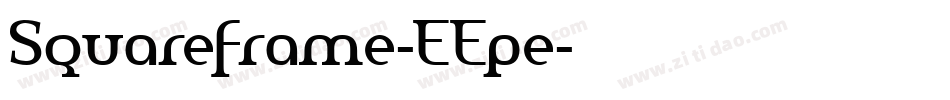 Squareframe-EEpe字体转换