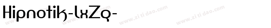 Hipnotik-lxZq字体转换
