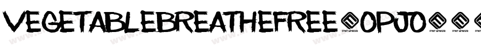 VegetableBreatheFree-OPjo字体转换