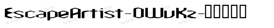 EscapeArtist-0WvKz字体转换