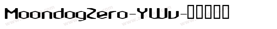 MoondogZero-YWv字体转换