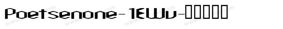 Poetsenone-1EWv字体转换