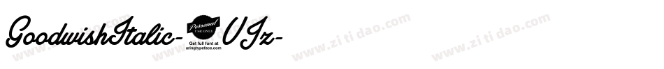 GoodwishItalic-8VJz字体转换 GoodwishItalic-8VJz字体转换